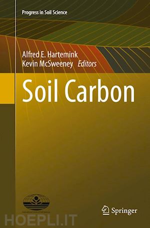 hartemink alfred e. (curatore); mcsweeney kevin (curatore) - soil carbon