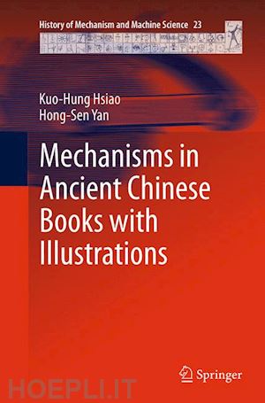 hsiao kuo-hung; yan hong-sen - mechanisms in ancient chinese books with illustrations