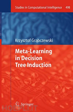 grabczewski krzysztof - meta-learning in decision tree induction