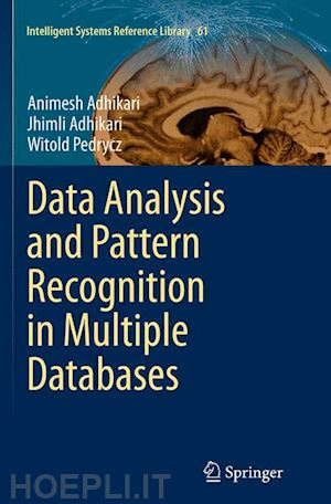 adhikari animesh; adhikari jhimli; pedrycz witold - data analysis and pattern recognition in multiple databases