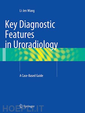 wang li-jen - key diagnostic features in uroradiology