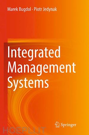 bugdol marek; jedynak piotr - integrated management systems