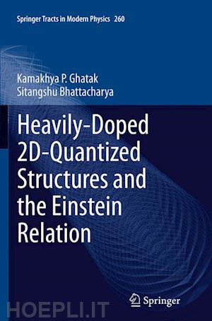 ghatak kamakhya p.; bhattacharya sitangshu - heavily-doped 2d-quantized structures and the einstein relation