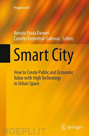 dameri renata paola (curatore); rosenthal-sabroux camille (curatore) - smart city