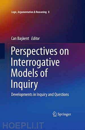 baskent can (curatore) - perspectives on interrogative models of inquiry