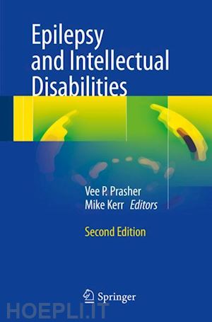 prasher vee p. (curatore); kerr mike (curatore) - epilepsy and intellectual disabilities