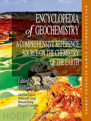 white william m. (curatore) - encyclopedia of geochemistry