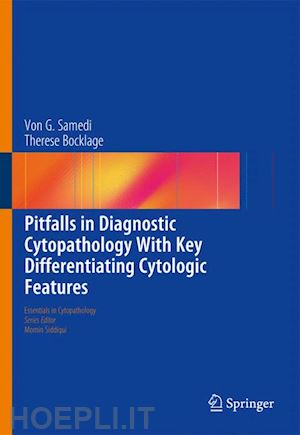 samedi von g.; bocklage thèrése - pitfalls in diagnostic cytopathology with key differentiating cytologic features