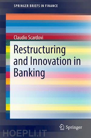 scardovi claudio - restructuring and innovation in banking