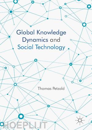 petzold thomas - global knowledge dynamics and social technology