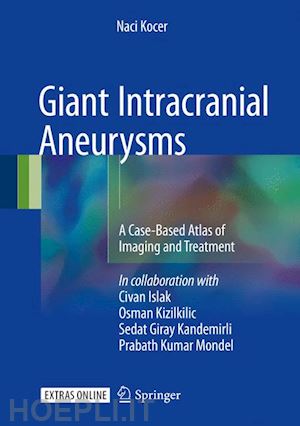 kocer naci - giant intracranial aneurysms