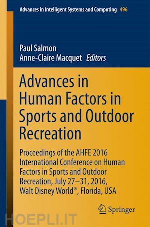 salmon paul (curatore); macquet anne-claire (curatore) - advances in human factors in sports and outdoor recreation