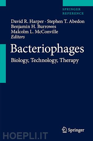 harper david r. (curatore); abedon stephen t. (curatore); burrowes benjamin h. (curatore); mcconville malcolm l. (curatore) - bacteriophages