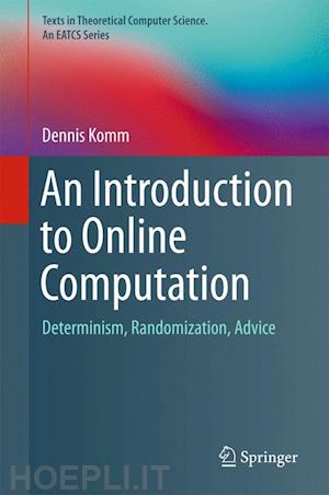 komm dennis - an introduction to online computation