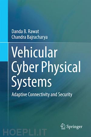 rawat danda b.; bajracharya chandra - vehicular cyber physical systems