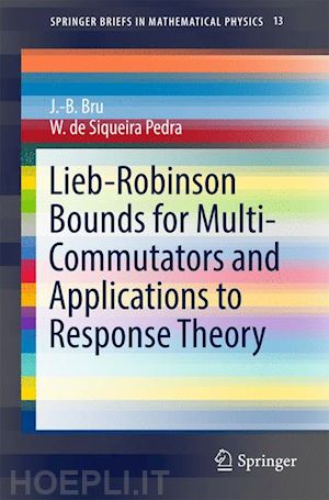 bru j.-b.; de siqueira pedra w. - lieb-robinson bounds for multi-commutators and applications to response theory