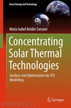 roldán serrano maria isabel - concentrating solar thermal technologies