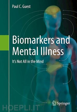 guest paul c. - biomarkers and mental illness