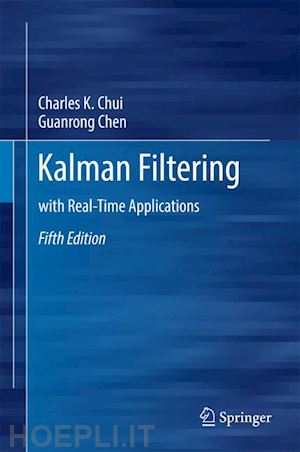 chui charles k.; chen guanrong - kalman filtering