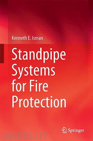 isman kenneth e. - standpipe systems for fire protection