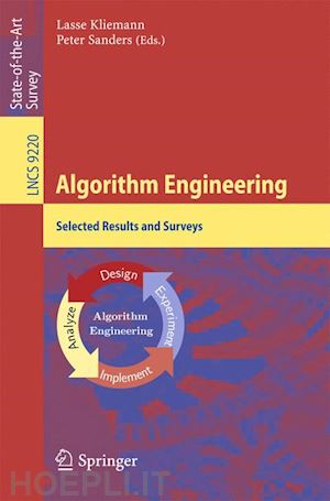 kliemann lasse (curatore); sanders peter (curatore) - algorithm engineering