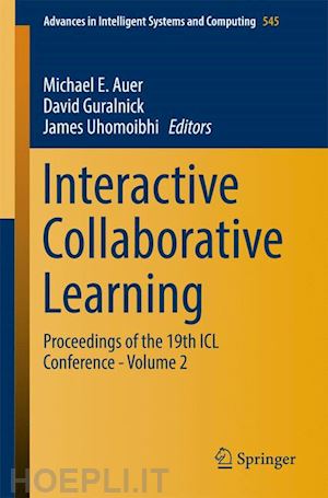 auer michael e. (curatore); guralnick david (curatore); uhomoibhi james (curatore) - interactive collaborative learning