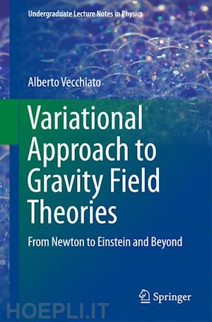 vecchiato alberto - variational approach to gravity field theories