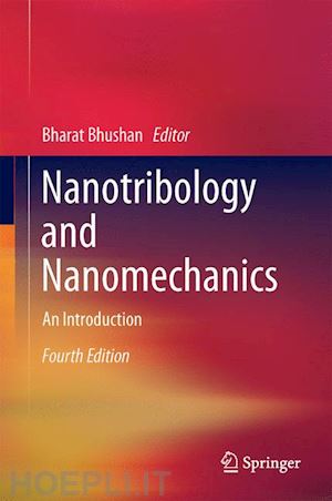 bhushan bharat (curatore) - nanotribology and nanomechanics