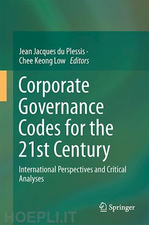 du plessis jean j. (curatore); low chee keong (curatore) - corporate governance codes for the 21st century