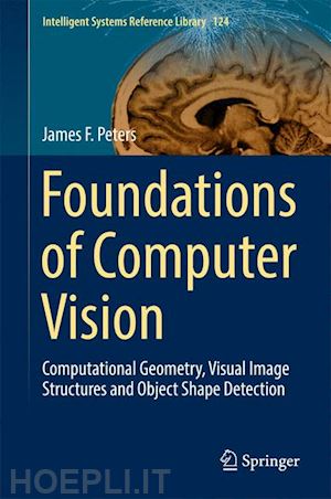 peters james f. - foundations of computer vision