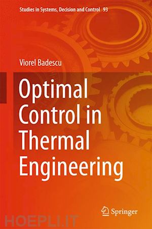 badescu viorel - optimal control in thermal engineering