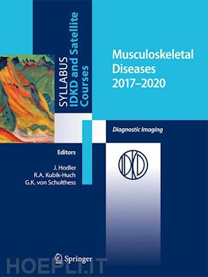 hodler juerg (curatore); kubik-huch rahel a. (curatore); von schulthess gustav k. (curatore) - musculoskeletal diseases 2017-2020