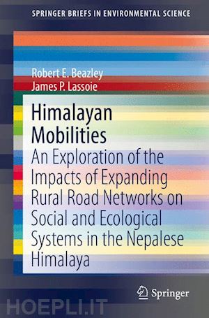 beazley robert e.; lassoie james p. - himalayan mobilities