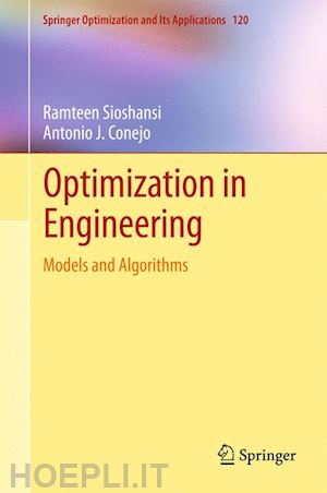 sioshansi ramteen; conejo antonio j. - optimization in engineering