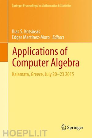 kotsireas ilias s. (curatore); martínez-moro edgar (curatore) - applications of computer algebra