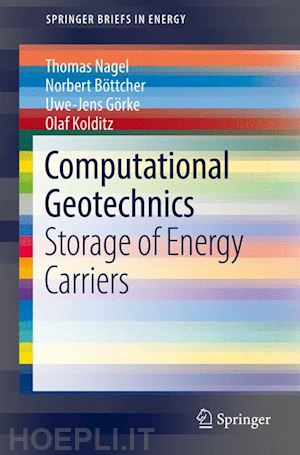 nagel thomas; böttcher norbert; görke uwe-jens; kolditz olaf - computational geotechnics