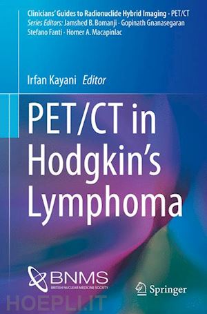 kayani irfan (curatore) - pet/ct in hodgkin’s lymphoma