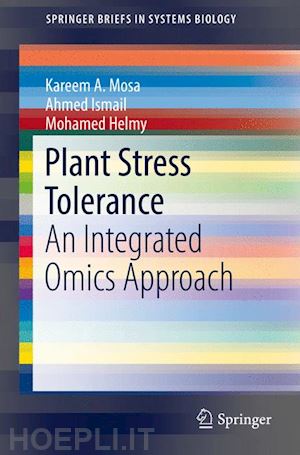 mosa kareem a.; ismail ahmed; helmy mohamed - plant stress tolerance