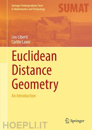 liberti leo; lavor carlile - euclidean distance geometry