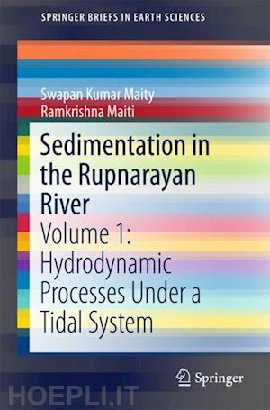 kumar maity swapan; maiti ramkrishna - sedimentation in the rupnarayan river