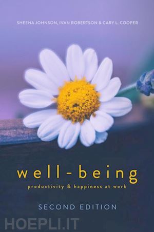 johnson sheena; robertson ivan; cooper cary l. - well-being