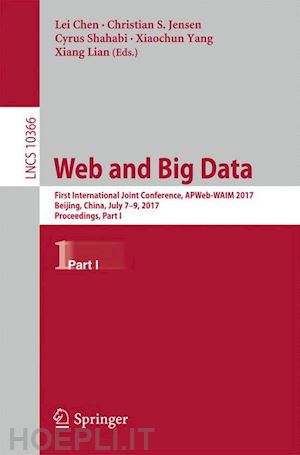 chen lei (curatore); jensen christian s. (curatore); shahabi cyrus (curatore); yang xiaochun (curatore); lian xiang (curatore) - web and big data