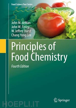 deman john m.; finley john w.; hurst w. jeffrey; lee chang yong - principles of food chemistry