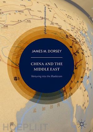 dorsey james m. - china and the middle east