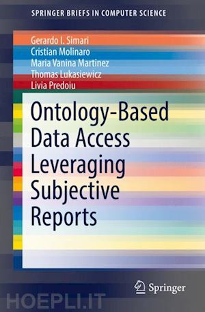 simari gerardo i.; molinaro cristian; vanina martinez maria; lukasiewicz thomas; predoiu livia - ontology-based data access leveraging subjective reports