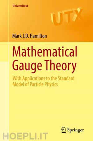 hamilton mark j.d. - mathematical gauge theory