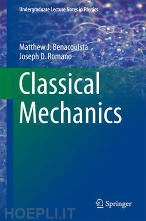 benacquista matthew j.; romano joseph d. - classical mechanics