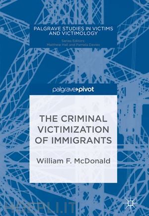 mcdonald william f. - the criminal victimization of immigrants