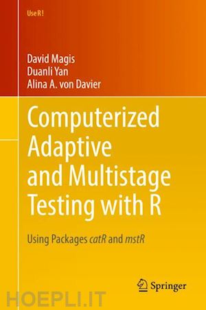 magis david; yan duanli; von davier alina a. - computerized adaptive and multistage testing with r