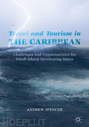 spencer andrew - travel and tourism in the caribbean